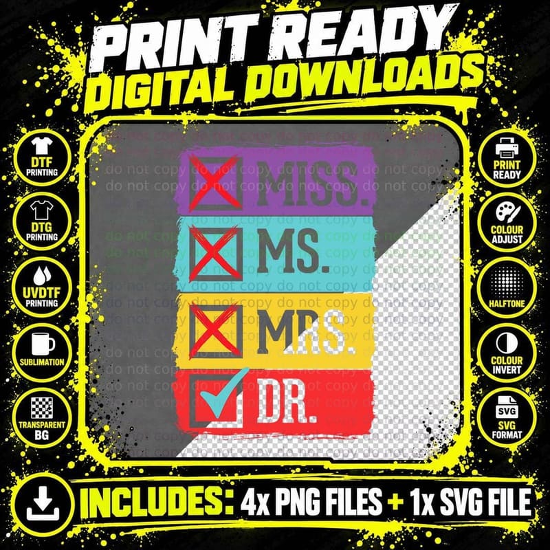 Miss Ms Mrs Dr Doctor Graduation Funny Phd Doctoral Png SVG Digital Bundle