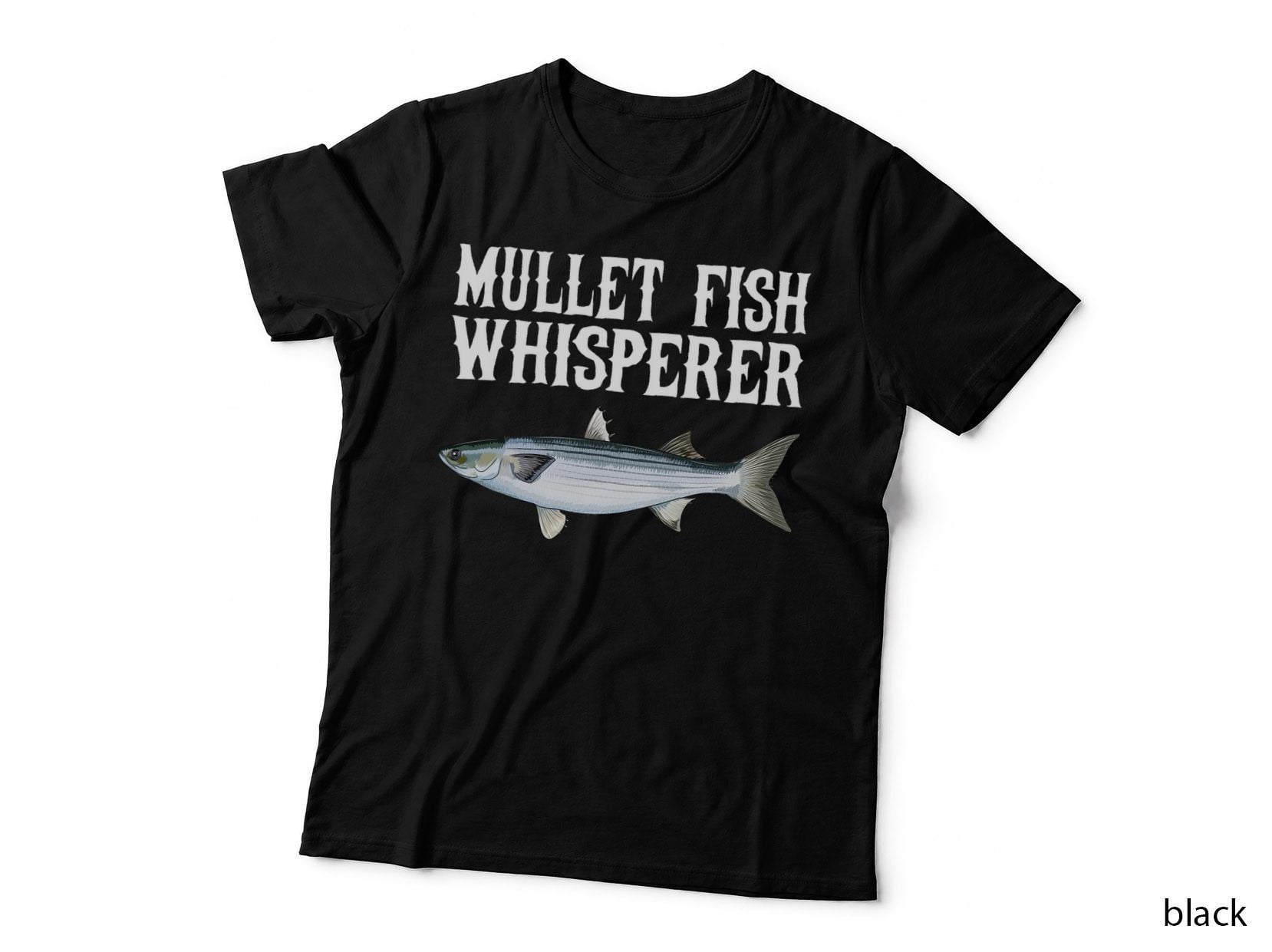 Mullet Whisperer Funny Fish Lover T-Shirt
