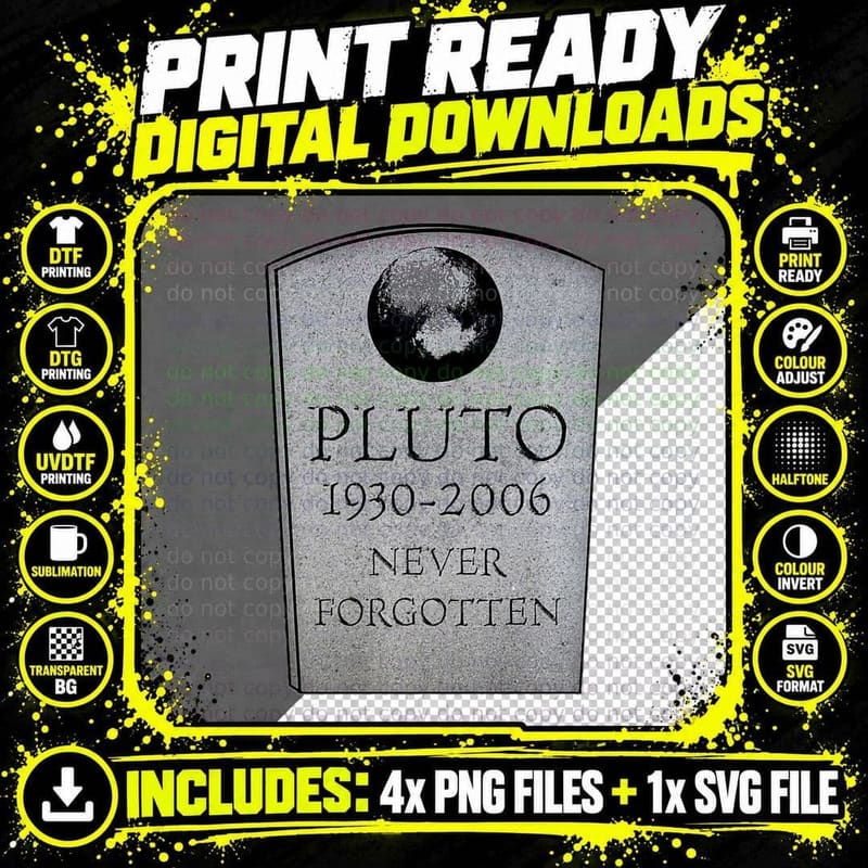Never Forget Pluto Forgotten Astronomy Space Headstone Png SVG Digital Bundle