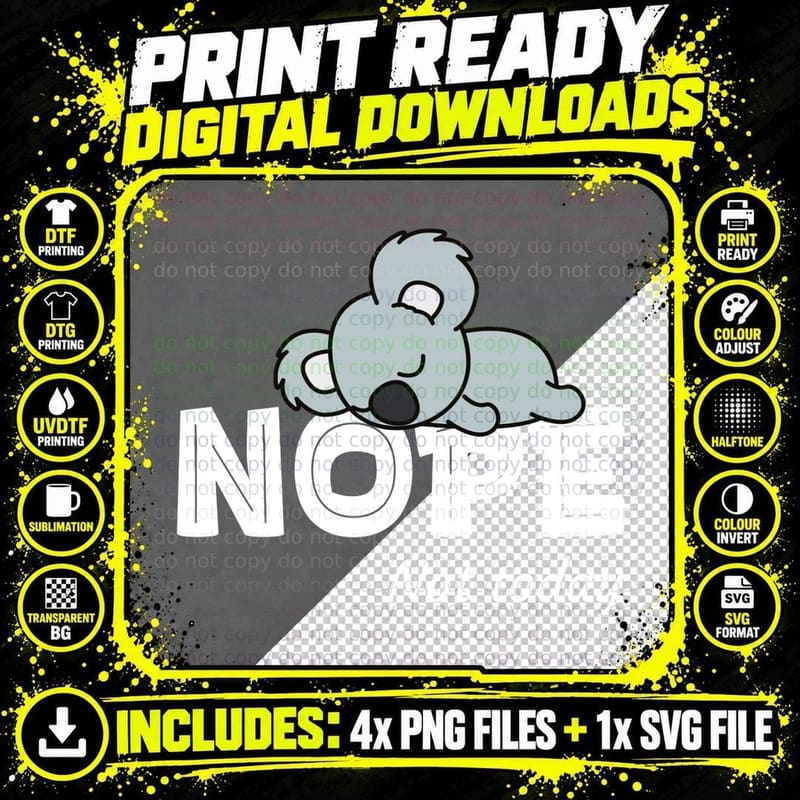 Nope Not Today Women Koala Funny Lazy Koala Not Today Png SVG Digital Bundle