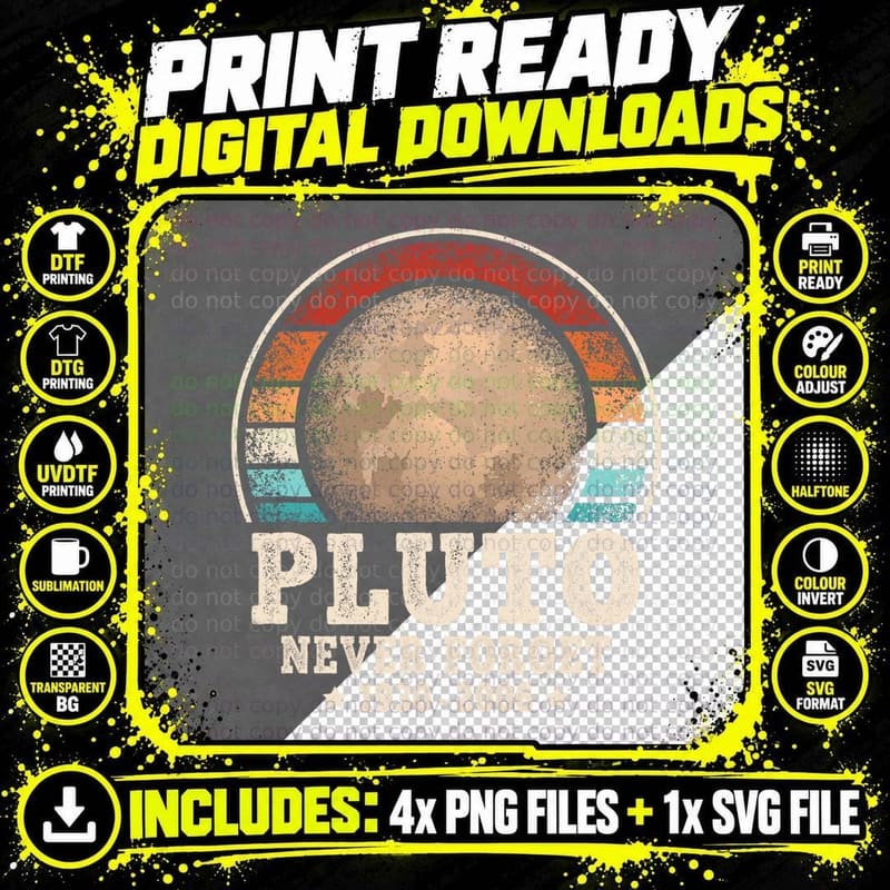 Pluto Never Forget Funny Planet Space Astronomy Science Png SVG Digital Bundle