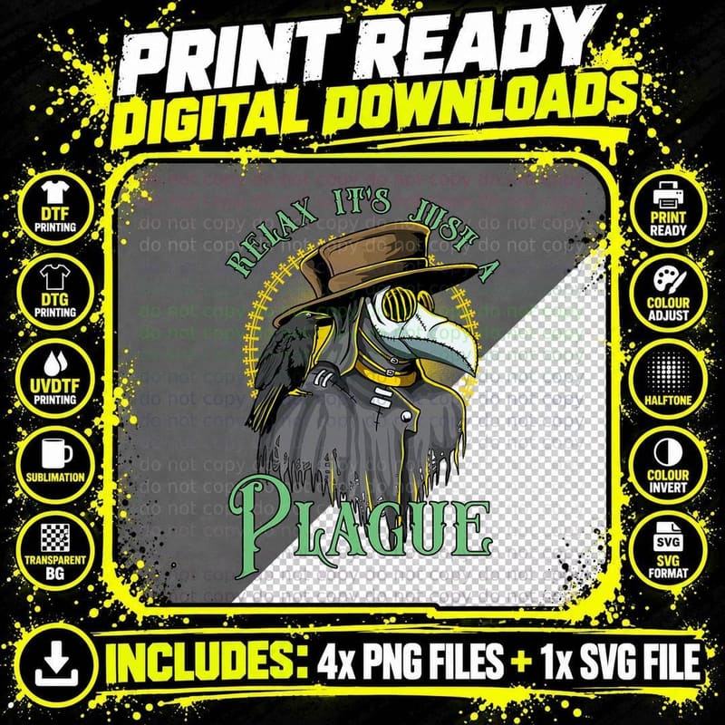 Relax It's Just a Plague Funny Doctor Middle Age Png SVG Digital Bundle