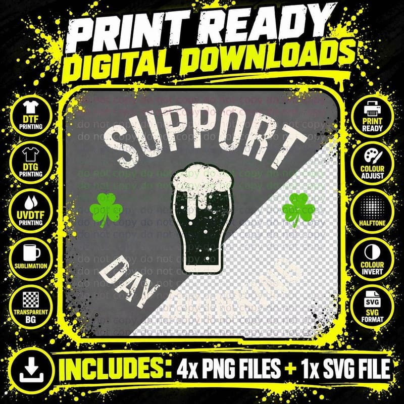 Support Day Drinking Pullover Hoodie Funny Saint Pattys Png SVG Digital Bundle