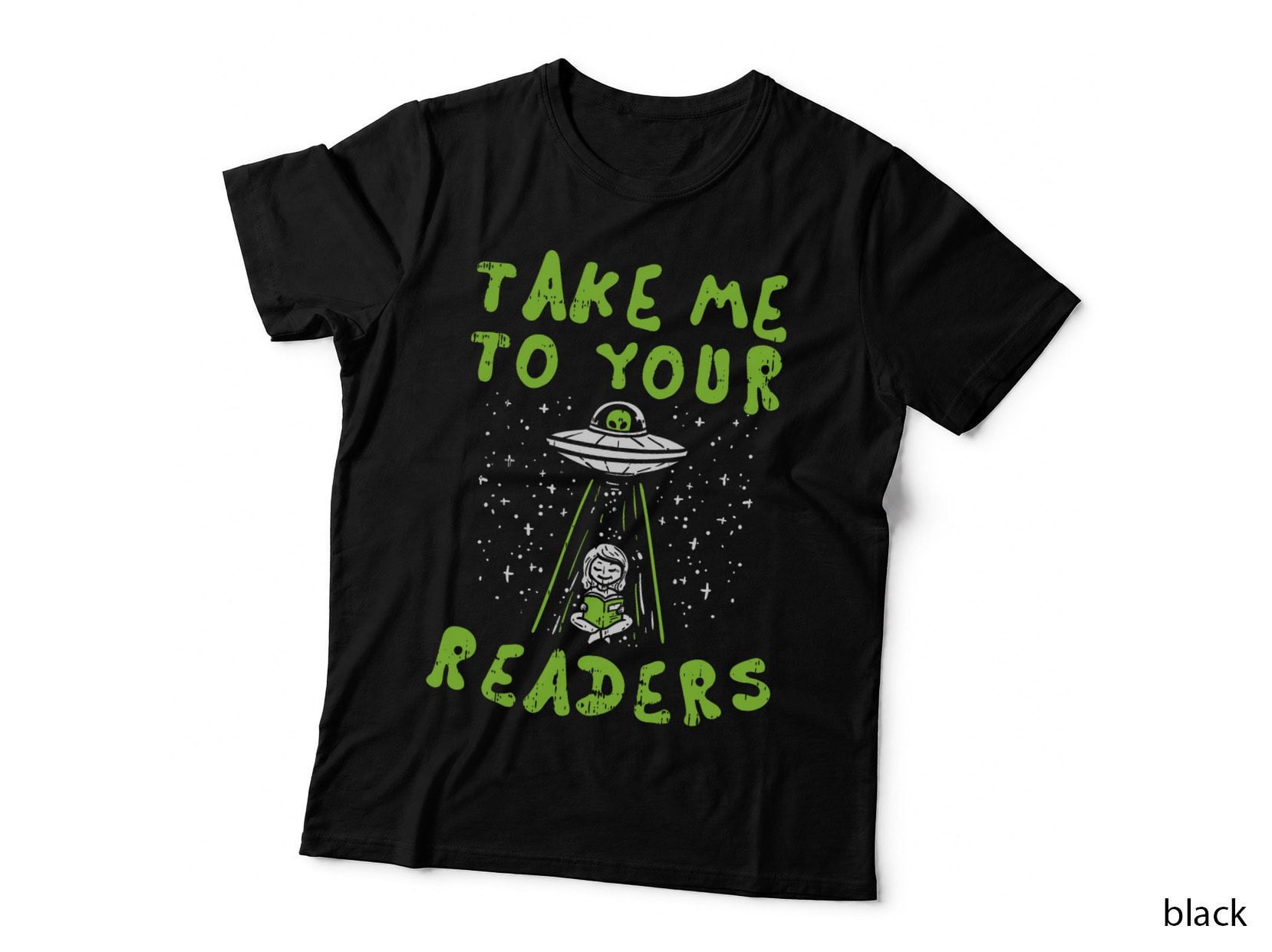 Take Me to Your Readers Alien Funny Reading Librarian Gift T-Shirt