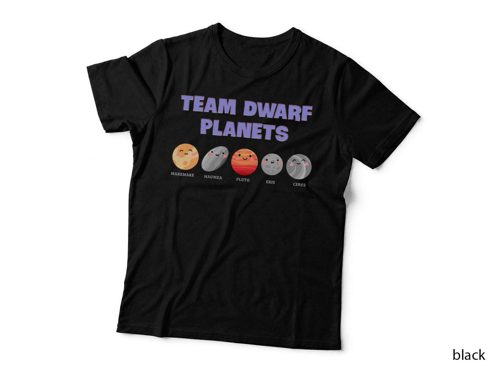 Team Dwarf Planets Pluto Funny Astronomy Science T-Shirt