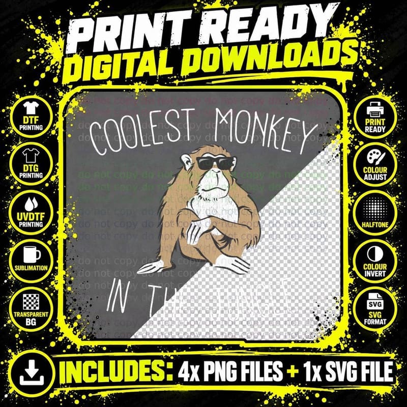The Coolest Monkey in the Jungle Funny Hoodie Png SVG Digital Bundle