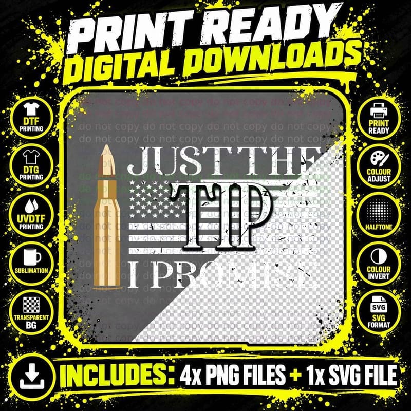 The Official Just the Tip I Promise Funny Guns Pullover Png SVG Digital Bundle