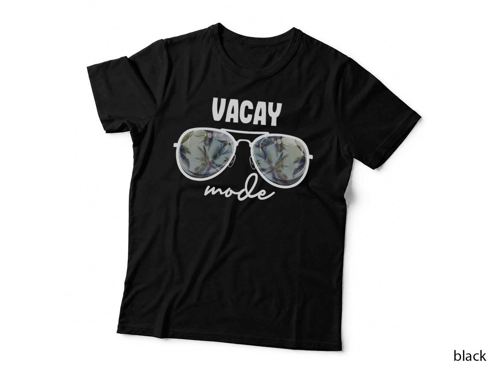 Vacay Mode Funny Vacation Cruise Ship Sunglasses Summer T-Shirt