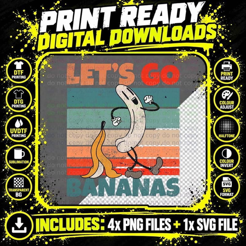 Vintage Funny Banana Meme Let Us Go Banana Butt Bananas Png SVG Digital Bundle