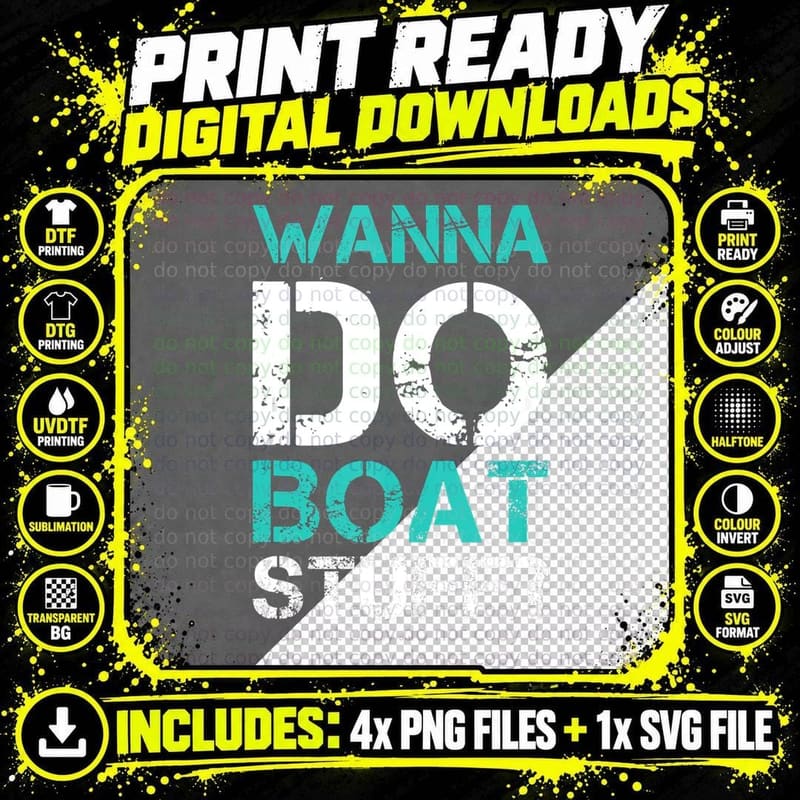 Wanna Do Boat Stuff Tanks Funny Cruise Lake Vacation Png SVG Digital Bundle