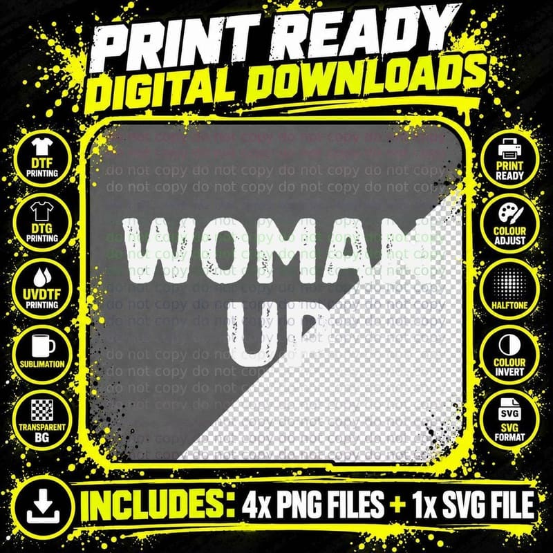 Woman up Funny Feminist Movement Female Empowerment Png SVG Digital Bundle