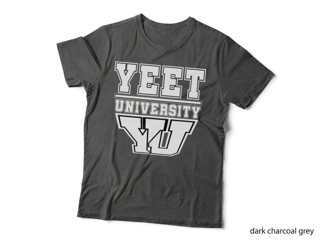 YEET University Meme Funny Joke College T-Shirt