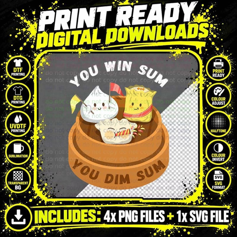 You Win Sum You Dim Sum Chinese Food Funny Pun Gift T Png SVG Digital Bundle