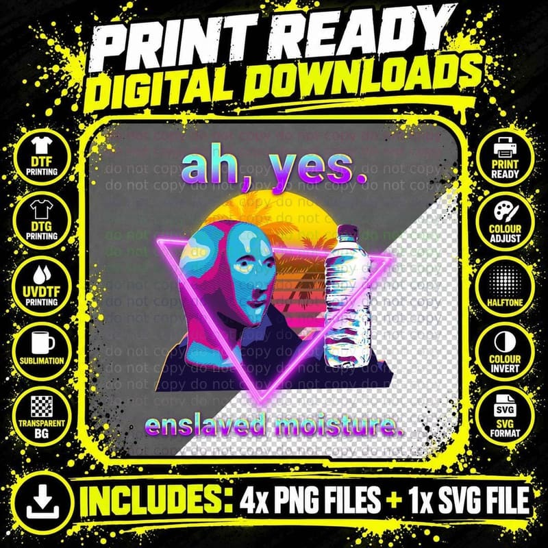 Ah Yes Enslaved Moisture Dank Meme Retro 80s Vaporwave Png SVG Digital Bundle