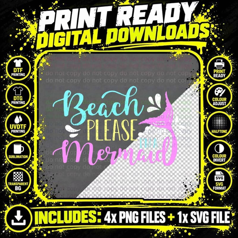 Beach Please, I Am a Mermaid Fantasy Magical Funny Png SVG Digital Bundle