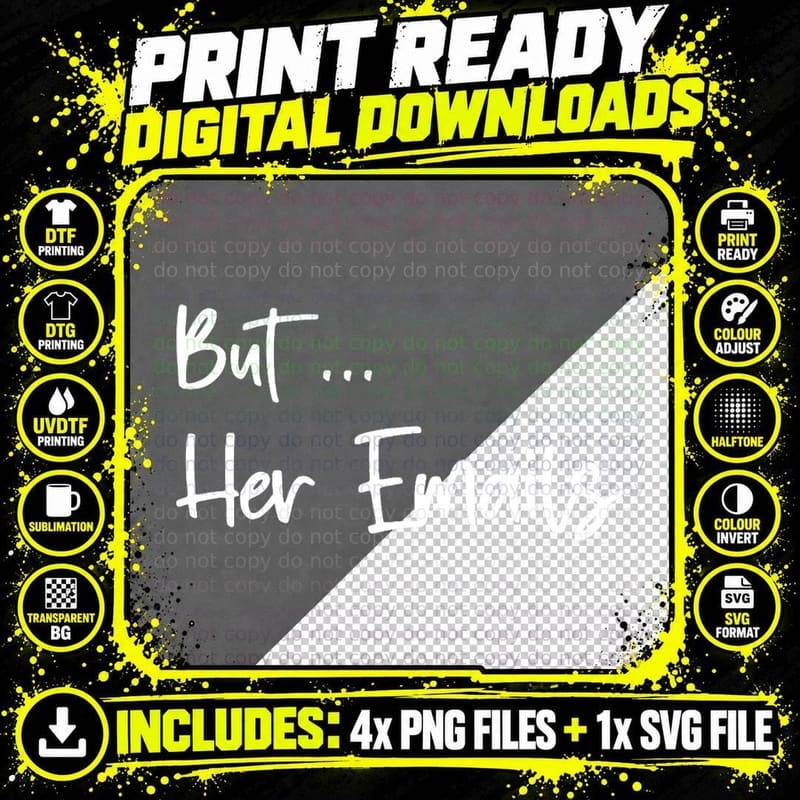But Her Emails Funny Quote Meme T-Shirt Png SVG Digital Bundle