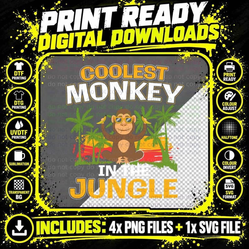 Coolest Monkey in the Jungle I Kid Meme Pullover Hoodie Png SVG Digital Bundle