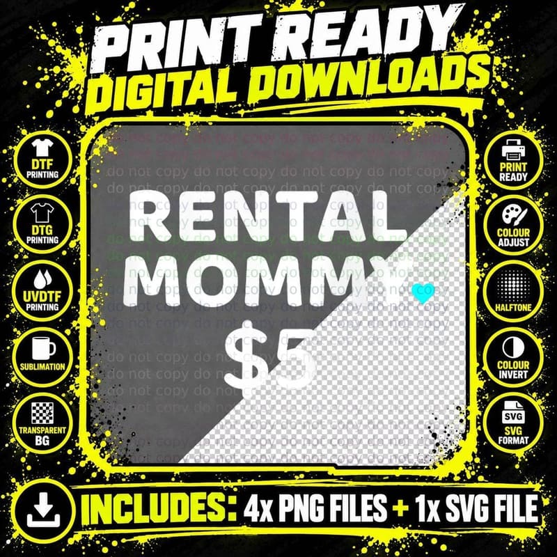 Cute Naughty Rental Mommy Meme T-Shirt Png SVG Digital Bundle