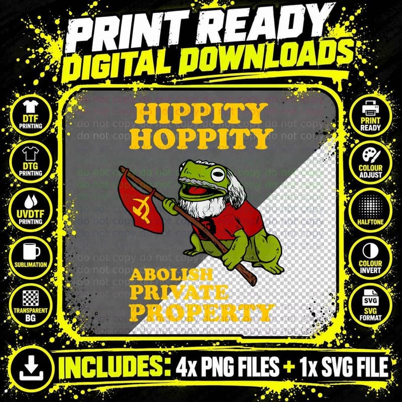 Frog Meme Hoodie Hippity Hoppity Abolish Private Png SVG Digital Bundle