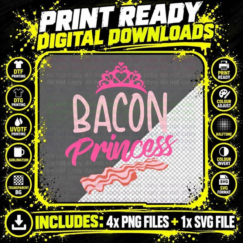 Funny Bacon Princess Gift Cool Smoked Pork Eater Foodie Png SVG Digital Bundle