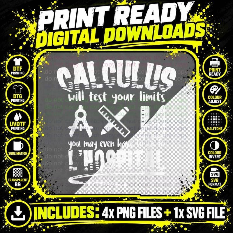 Funny Calculus Math Geek Calculus Will Test Your Limits Png SVG Digital Bundle