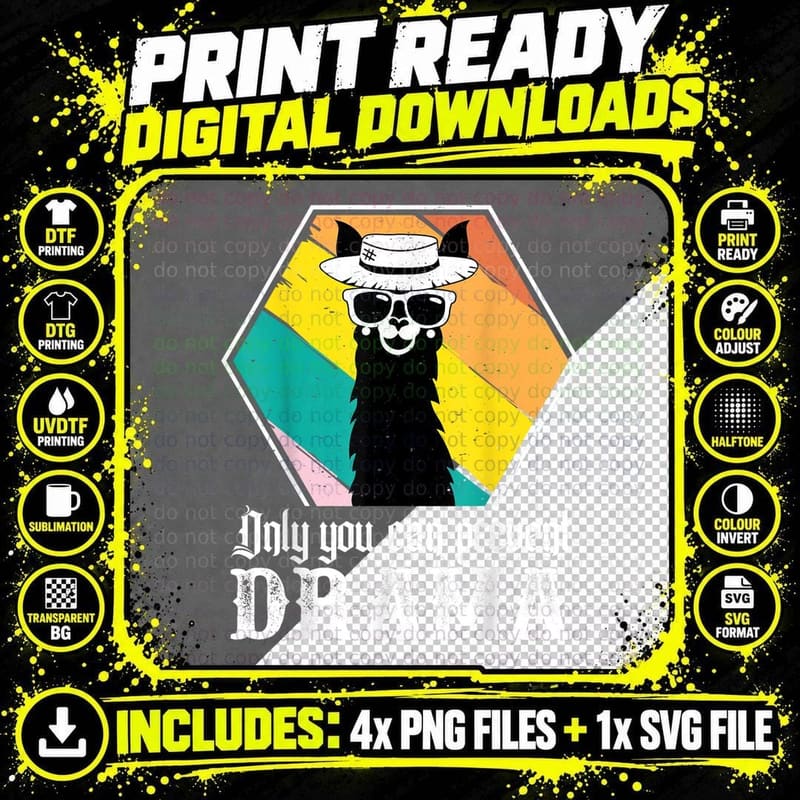 Funny Drama Llama Only You Can Prevent Drama Vintage Png SVG Digital Bundle