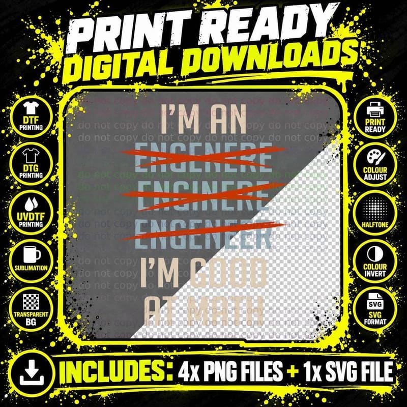 Funny Engineer Gift Cool I'm an Engineer I'm Good at Png SVG Digital Bundle