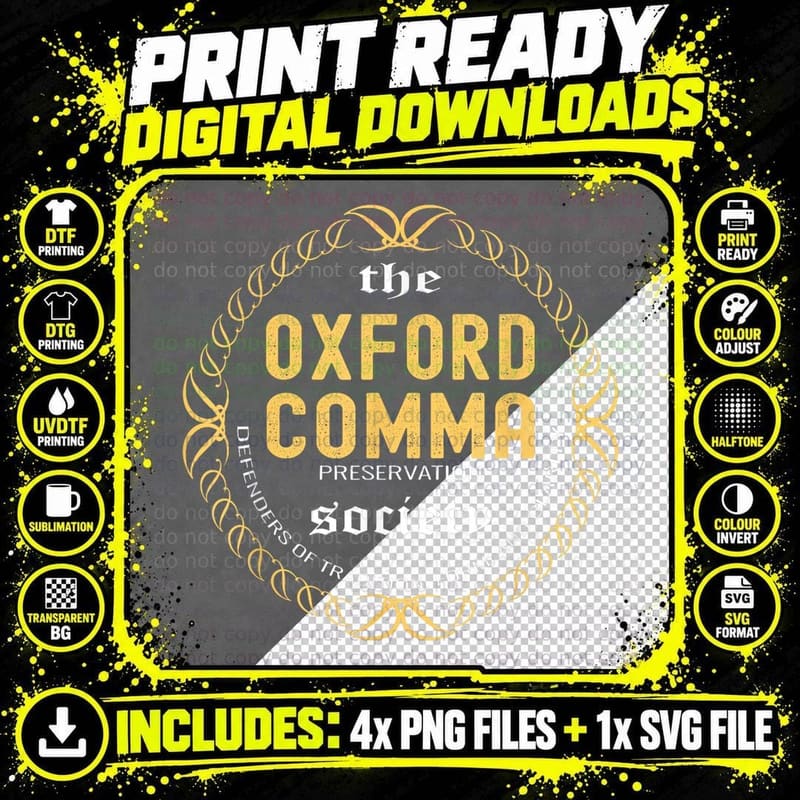 Funny Grammar Nerd, the Oxford Comma Preservation Png SVG Digital Bundle