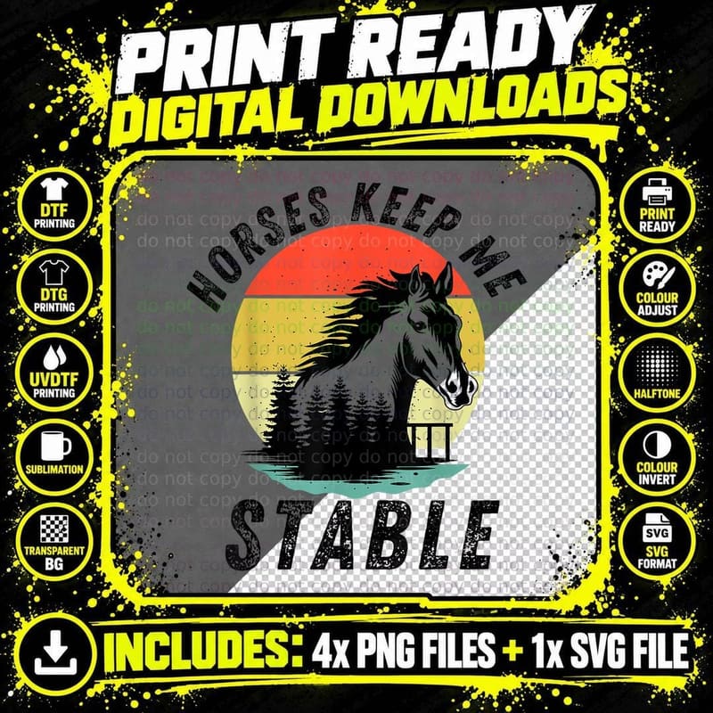 Funny Horses Keep Me Stable Cool Horseback Riding for Png SVG Digital Bundle