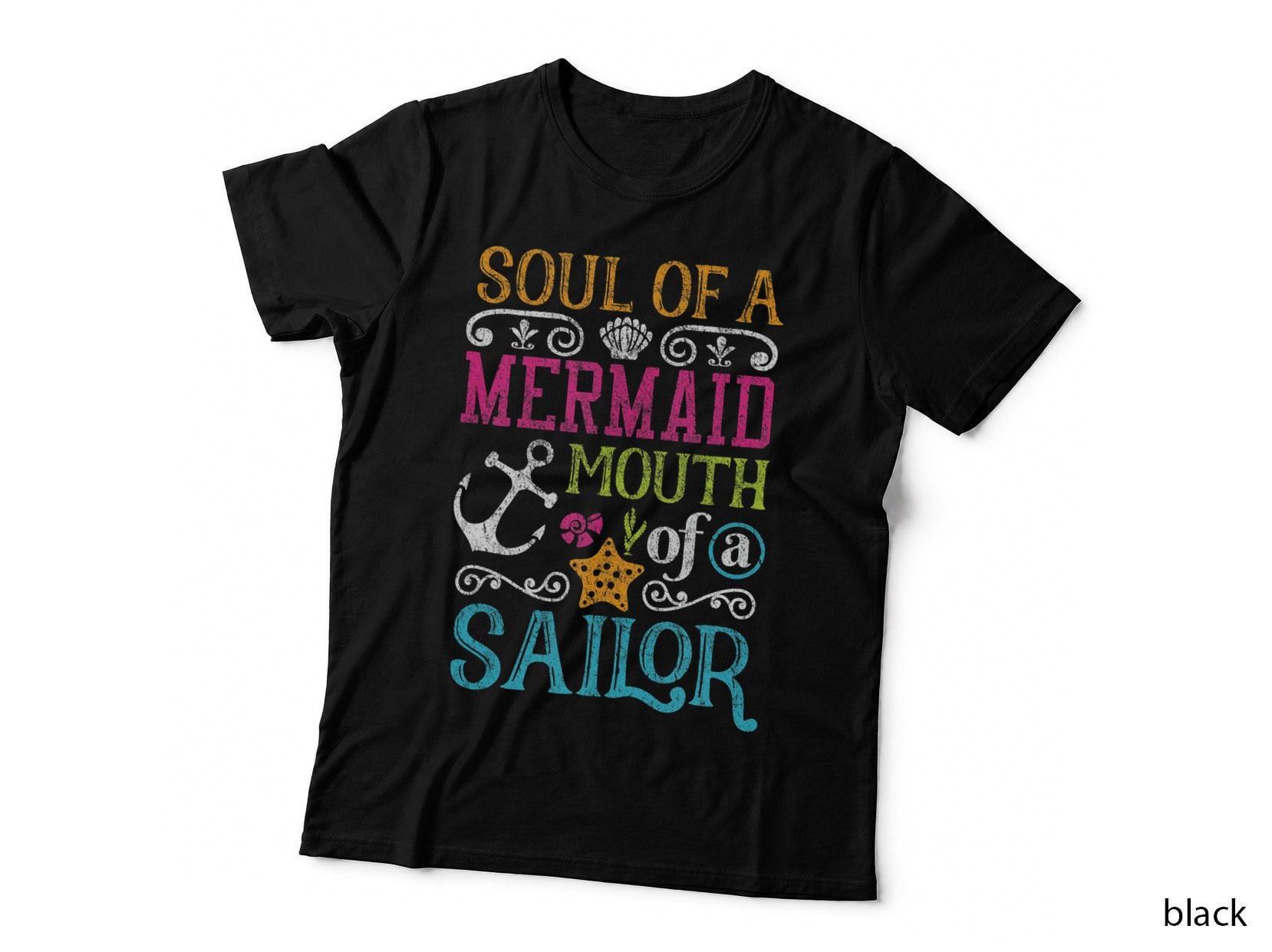Funny Mermaid Shirt Soul of a Mermaid Mouth of a Sailor Girl T-Shirt
