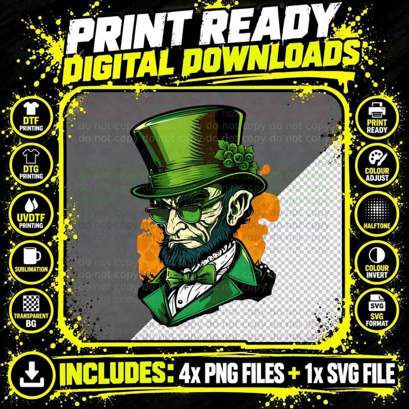 Funny Merry 4th St Patrick's Day Abraham Lincoln Png SVG Digital Bundle