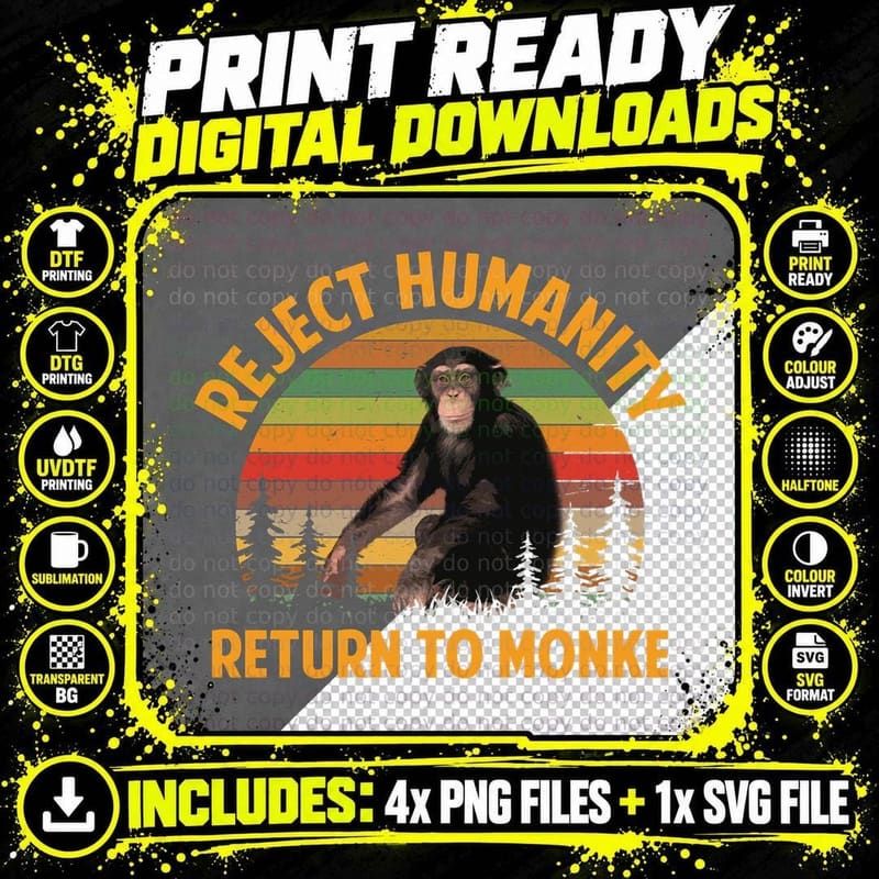Funny Reject Humanity Return to Monke Meme Monkey Png SVG Digital Bundle