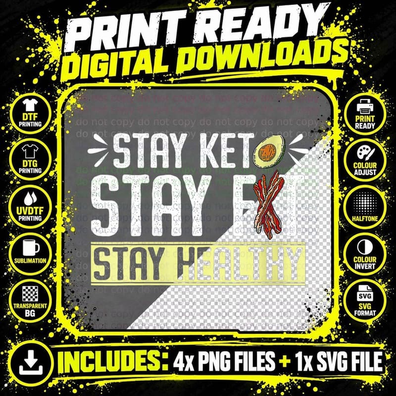 Funny Stay Keto Fit Low Carb Healthy Diet Ketogenic Pun Png SVG Digital Bundle