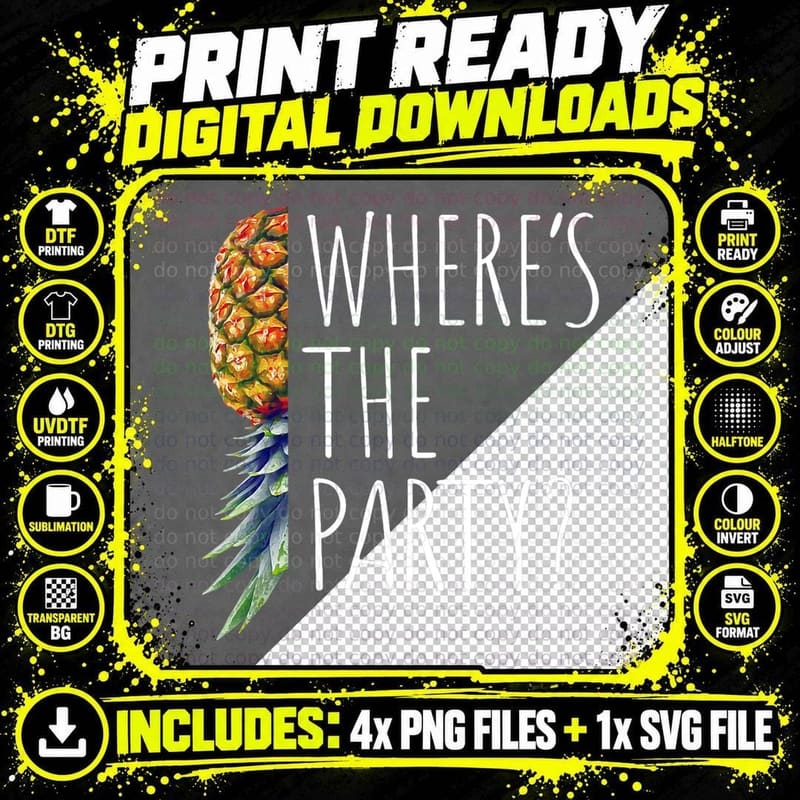Funny Where's the Party Upside Down Pineapple Swinger Png SVG Digital Bundle