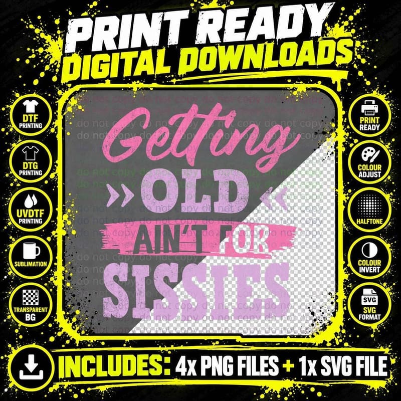 Getting Old Ain't for Sissies Shirt Funny Retirement Png SVG Digital Bundle