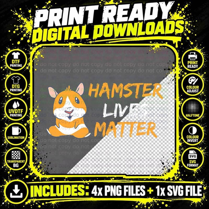 Hamster Lives Matter Funny Quote T-Shirt Png SVG Digital Bundle