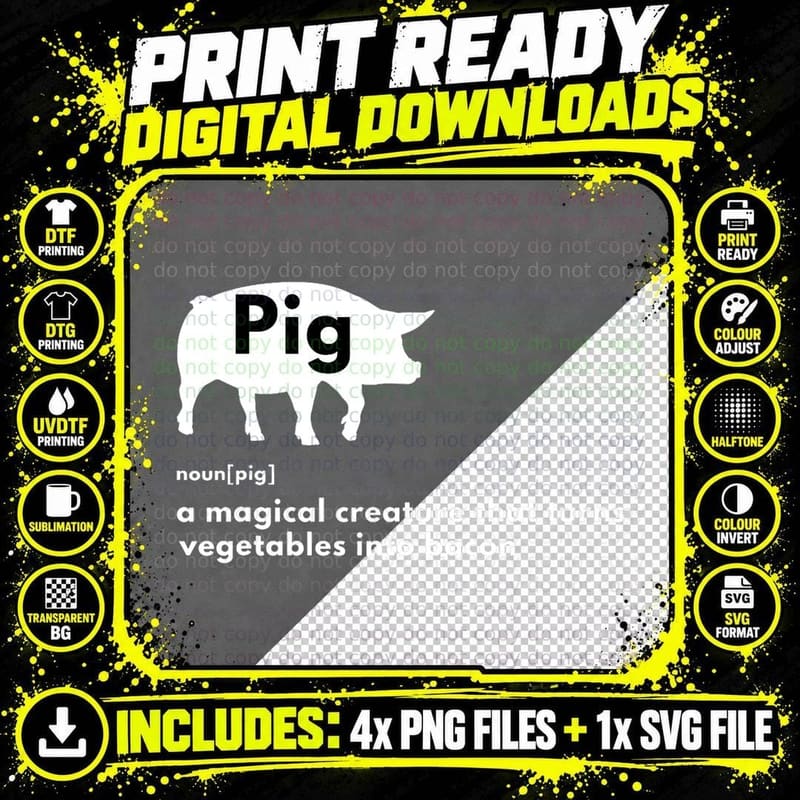 Hilarious Pig Definition - Funny Bacon Lover & Foodie Png SVG Digital Bundle
