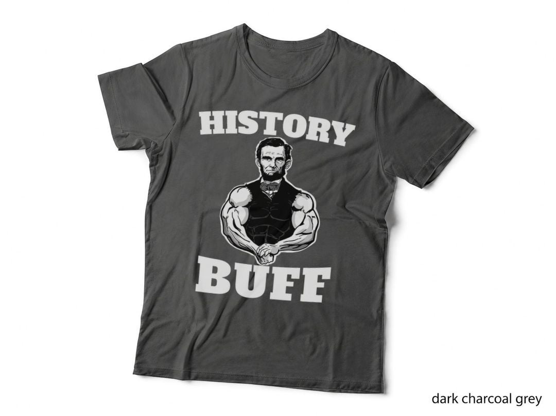 History Buff Funny Abraham Lincoln Weightlifting T-Shirt