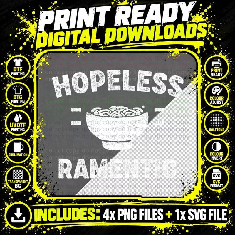 Hopeless Ramentic Funny Japanese Ramen Noodle Soup Pun Png SVG Digital Bundle