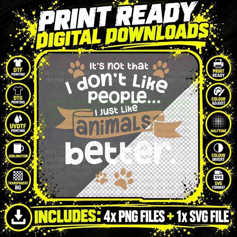 I Don't Like People Introverts Animal Lover Animal Meme Png SVG Digital Bundle