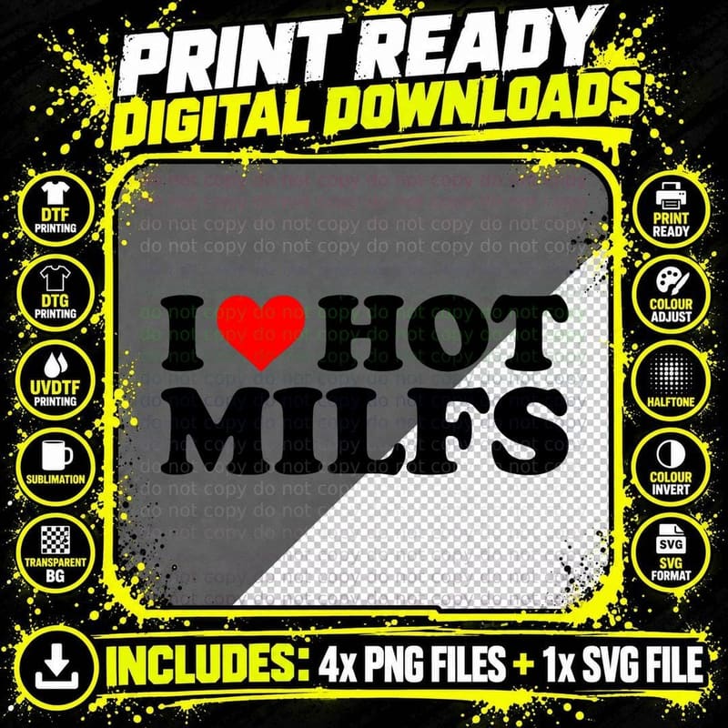 I Love Hot Milfs Funny Red Heart I Heart Hot Moms Milfs Png SVG Digital Bundle