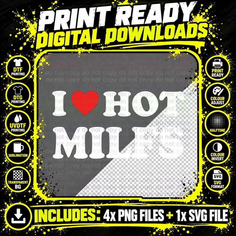 I Love Hot Milfs Funny Red Heart I Heart Hot Moms Milfs Png SVG Digital Bundle