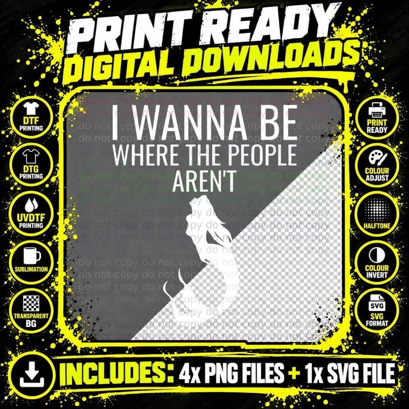 I Wanna Be Where the People Aren't Funny Mermaid Top Png SVG Digital Bundle