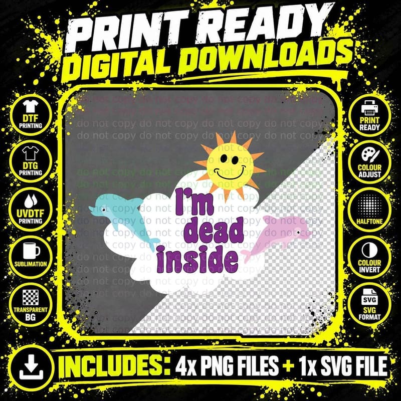 I'm Dead Inside Pastel Goth Dolphins Meme Sarcastic Png SVG Digital Bundle