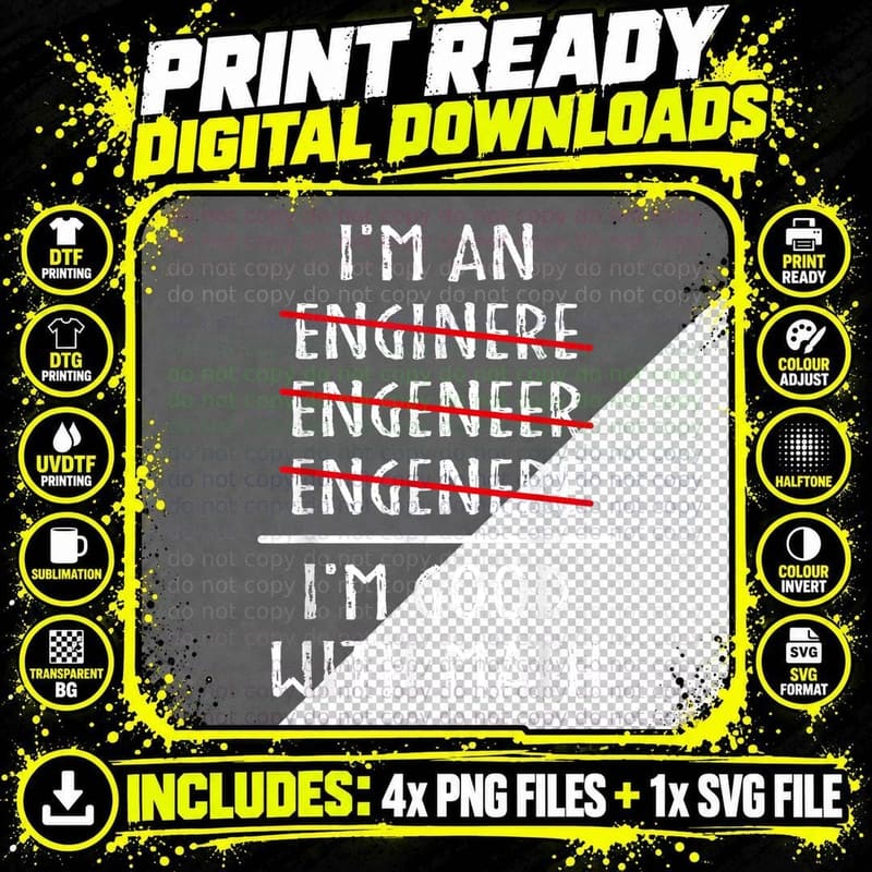 I'm an Engineer I'm Good with Math Funny Grammar Png SVG Digital Bundle