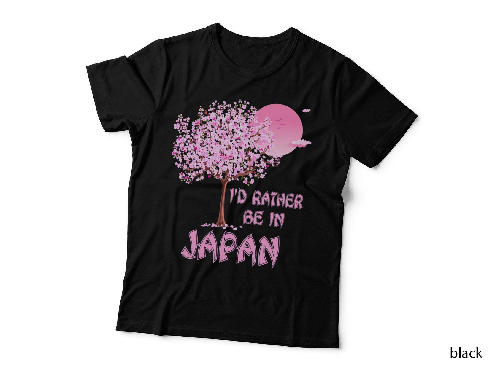 Japanese Cherry Blossom Tree Funny I'd Rather Be in Japan T-Shirt