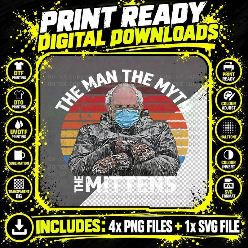 Man Myth Mittens Funny Inauguration Bernie Sanders Meme Png SVG Digital Bundle