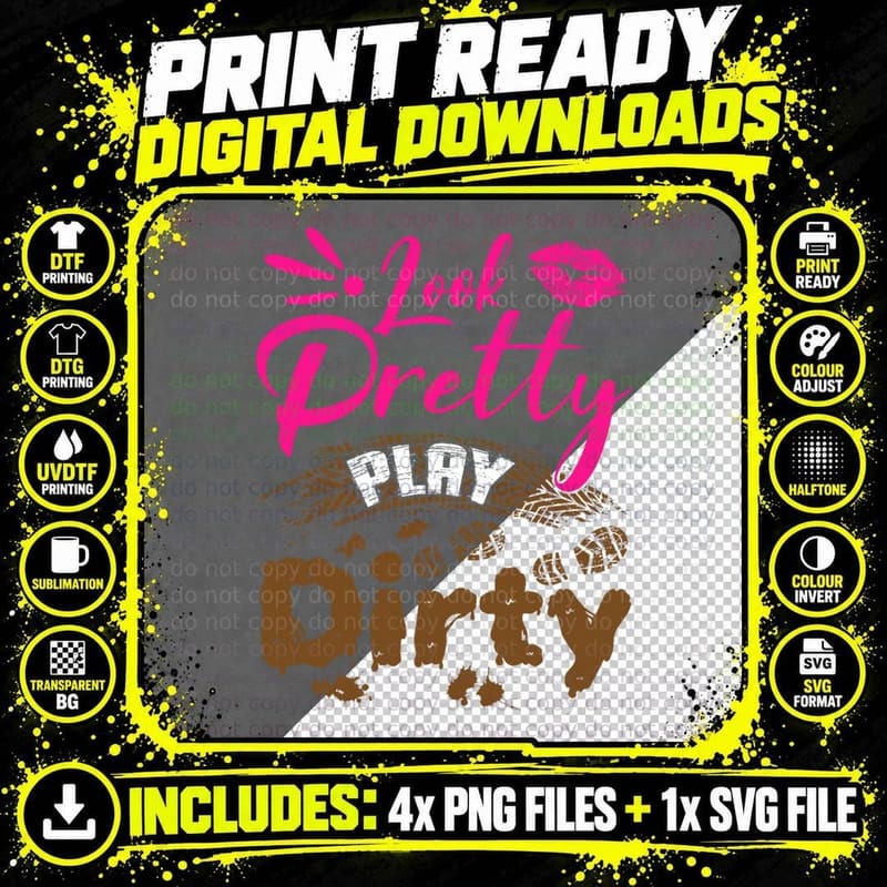 Mud Run Princess Look Pretty Play Funny Dirty Team Girls Png SVG Digital Bundle