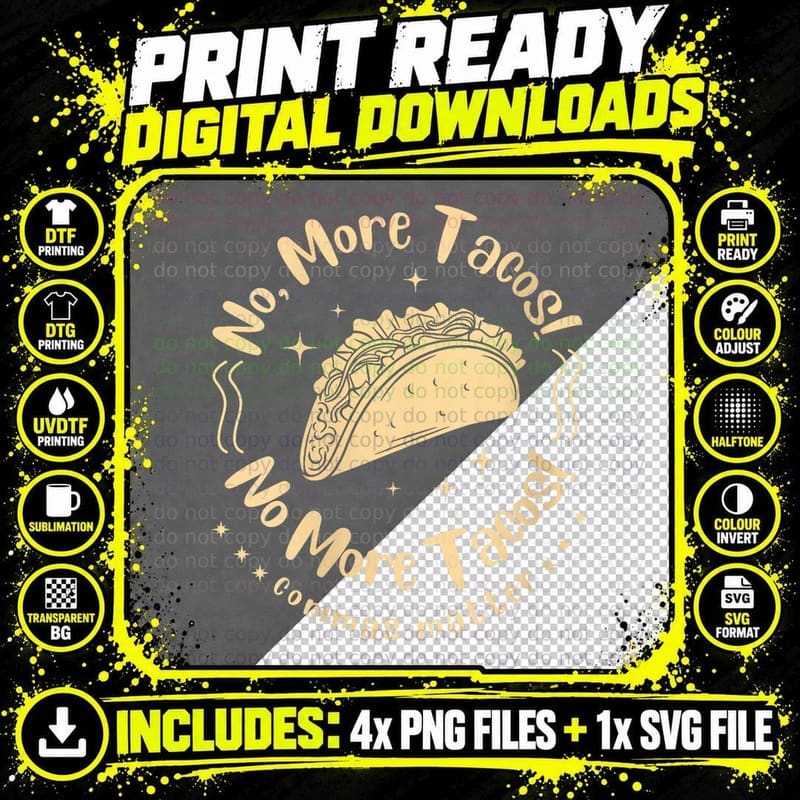 No, More Tacos! No More Tacos! Commas Matter Funny Png SVG Digital Bundle