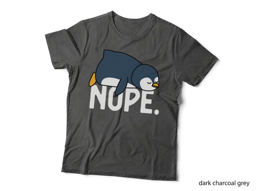 Nope Relaxed Not Today Funny Lazy Penguin Nope Meme Pullover Hoodie T-Shirt
